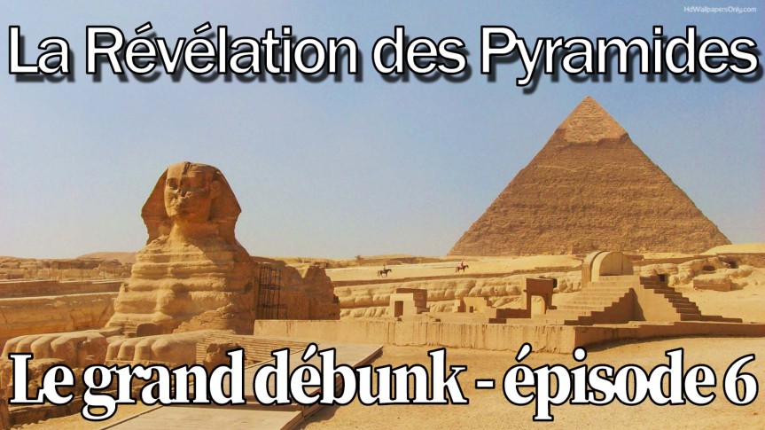 La Révélation des Pyramides, épisode VI